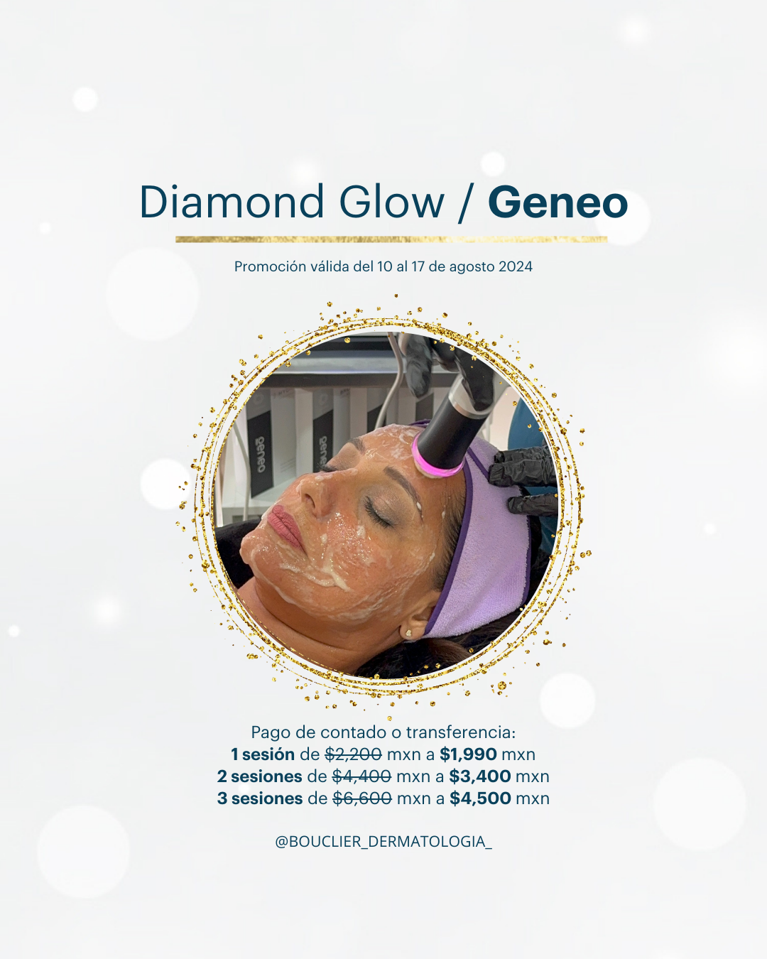 DIAMOND GLOW U OXYGENEO (1 SESIÓN)